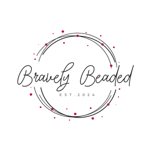 Bravely Beaded